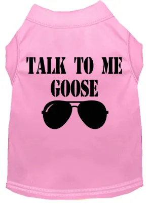 Talk To Me Goose Screen Print Dog Shirt Light Pink Xl