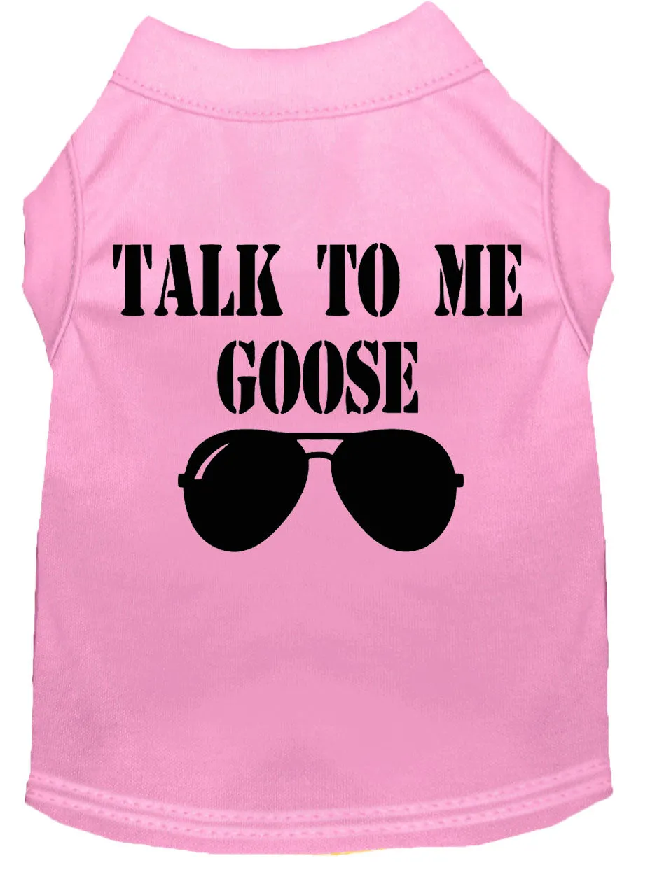 Talk To Me Goose Screen Print Dog Shirt Light Pink Xl